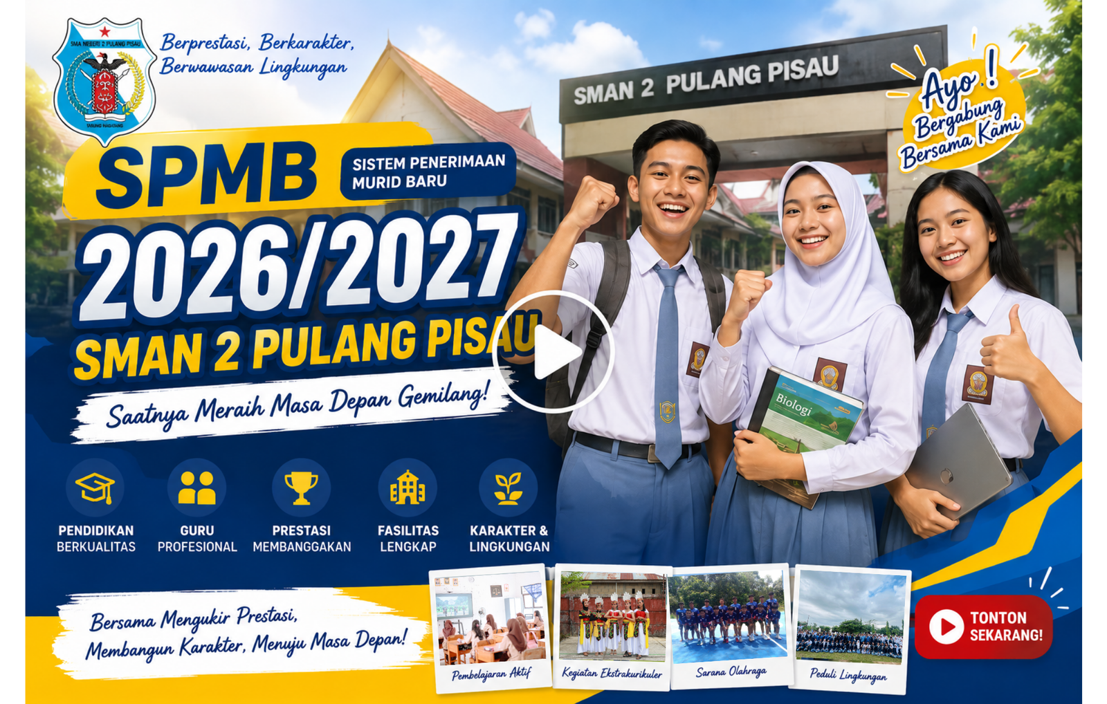 SMAN 2 Pulang Pisau, SIAP SPMB 2026